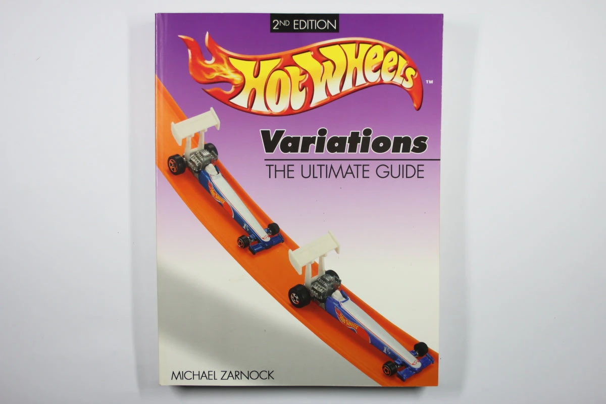 Hot Wheels Variations - The Ultimate Guide (2nd Edition, 2004) By Michael Zarnock [Pre-owned]